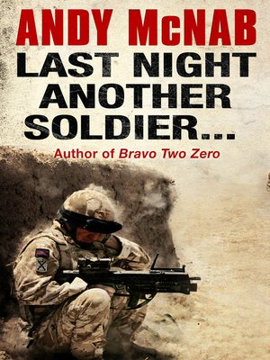 cover image of Last Night Another Soldier